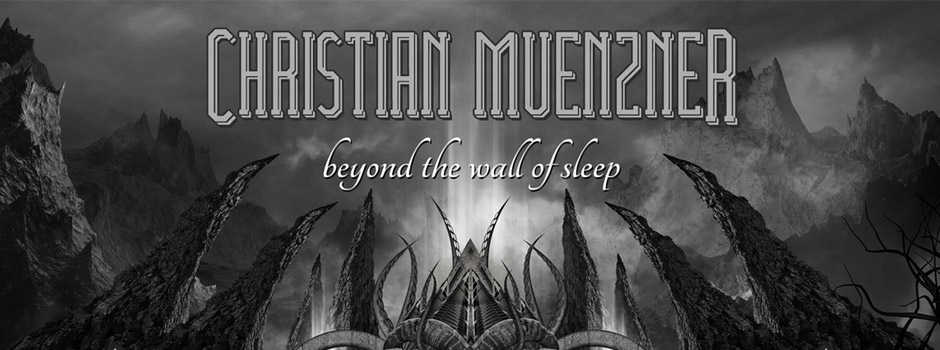 Christian Muenzner - Beyond The Wall Of Sleep